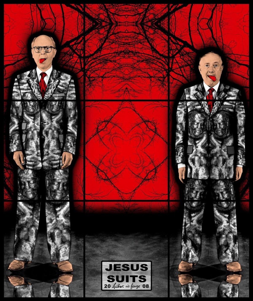 Gilbert & George (Gilbert Prousch, English born Italy, b. 1943) (George Passmore, English, b. 1942) 'JESUS SUITS' 2008