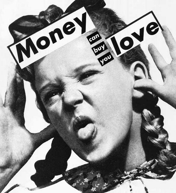 Barbara Kruger (American, b. 1945) 'Untitled (Money can buy you love)' 1983 from the exhibition Exhibition: 'Paste Up' by Barbara Kruger at Sprüth Magers London, Nov 2009 - Jan 2010