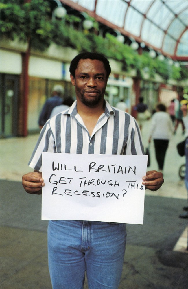 Gillian Wearing (English, b. 1963) 'WILL BRITAIN GET THROUGH THIS RECESSION?' 1992-1993