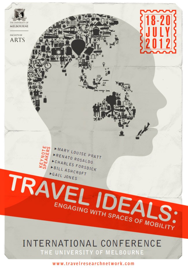 International Conference: 'Travel Ideals: Engaging with spaces of mobility' at the University of Melbourne