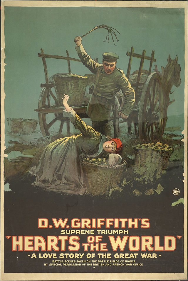 D. W. Griffith's 'Hearts of the World' lobby poster D. W. Griffith's 'Hearts of the World' lobby poster