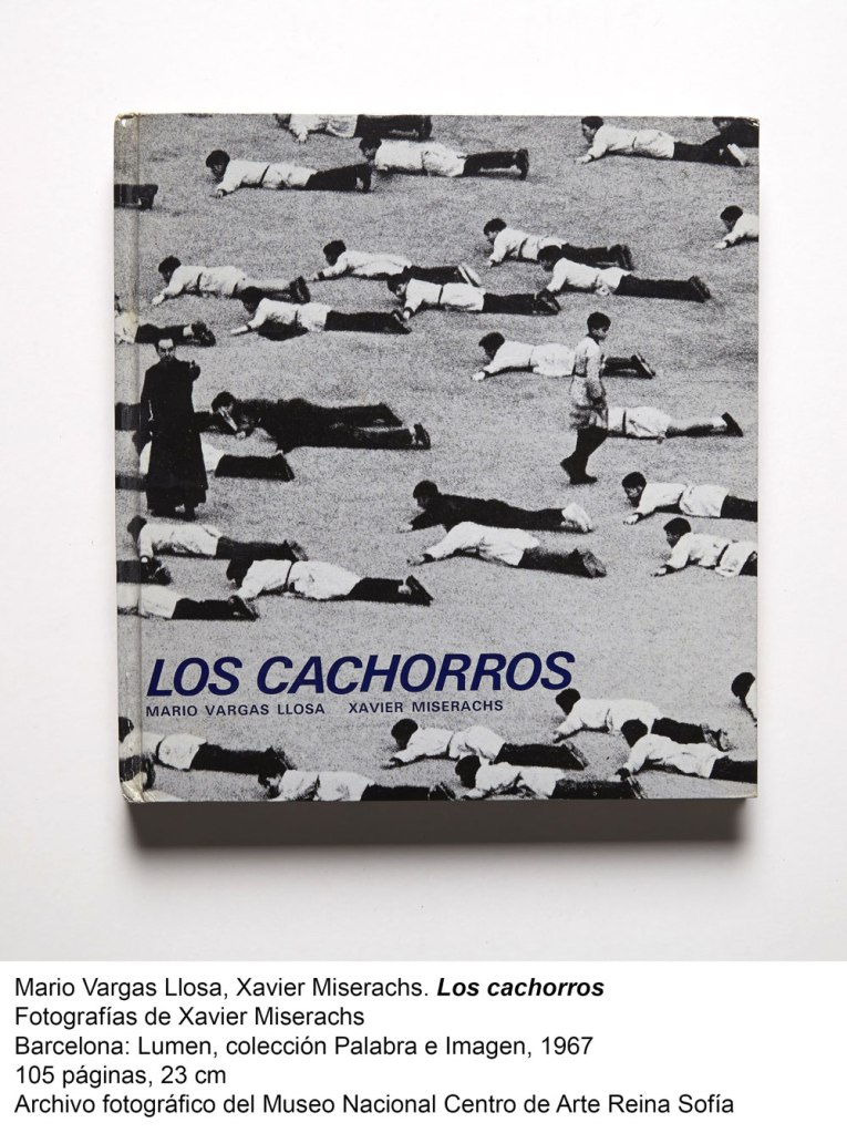 Mario Vargas Llosa (Peruvian, b. 1936) (text), Xavier Miserachs (Spanish, 1937-1988) (photographs) 'Los cachorros' Barcelona: Lumen, colección Palabra e Imagen 1967