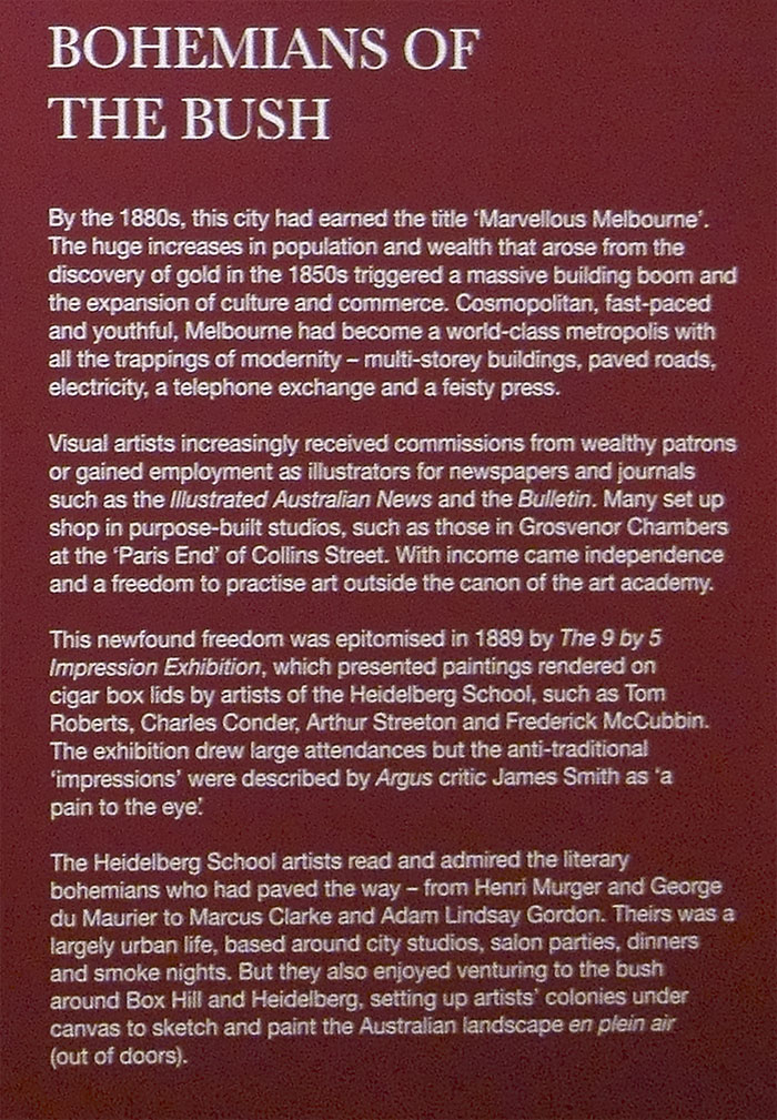 Wall text 'Bohemians of the Bush' from the exhibition 'Bohemian Melbourne' at the State Library of Victoria, Melbourne Wall text 'Bohemians of the Bush' from the exhibition 'Bohemian Melbourne' at the State Library of Victoria, Melbourne