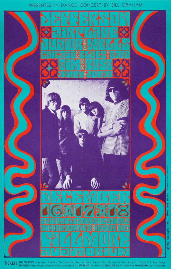 Wes Wilson (American, 1937-2020) Photograph by Herb Greene (American, 1942-2025) 'Jefferson Airplane, Junior Wells Chicago Blues Band, Tim Rose (Fillmore Auditorium, 16-18 December 1966)' 1966