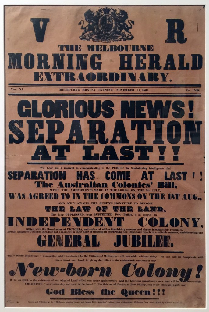 George Cavenagh (editor and publisher) (India 1808 - Australia 1869, Australia from 1825) 'Glorious News! Separation at last!' Issued with the Melbourne Morning Herald 11 November 1850 (installation view)