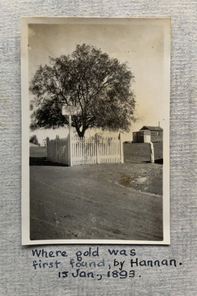 "Where gold was first found, by Hannan. 15 Jan., 1893," 1923 in John "Jack" Riverstone Faviell 1922-1933 photo album