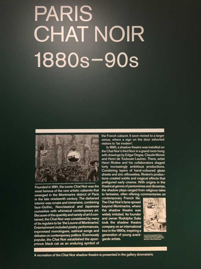Paris: Chat Noir 1880s-90s wall text from the exhibition 'Into the Night: Cabarets and Clubs in Modern Art' at the Barbican Art Gallery, Oct 2019 - Jan 2020 Paris: Chat Noir 1880s-90s wall text from the exhibition 'Into the Night: Cabarets and Clubs in Modern Art' at the Barbican Art Gallery, Oct 2019 - Jan 2020