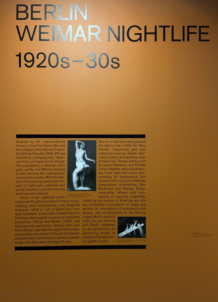 Berlin: Weimar Nightlife 1920s-30s wall text from the exhibition 'Into the Night: Cabarets and Clubs in Modern Art' at the Barbican Art Gallery, Oct 2019 - Jan 2020 Berlin: Weimar Nightlife 1920s-30s wall text from the exhibition 'Into the Night: Cabarets and Clubs in Modern Art' at the Barbican Art Gallery, Oct 2019 - Jan 2020