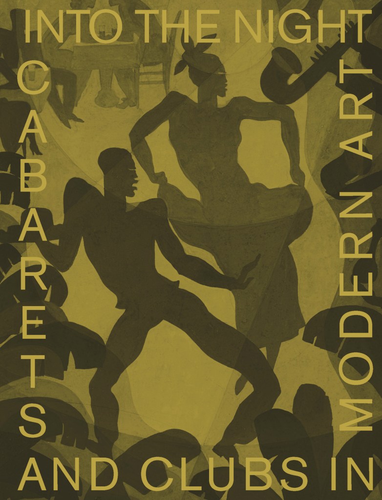 Catalogue cover for 'Into the Night: Cabarets and Clubs in Modern Art' at the Barbican Art Gallery, London Catalogue cover for 'Into the Night: Cabarets and Clubs in Modern Art' at the Barbican Art Gallery, London