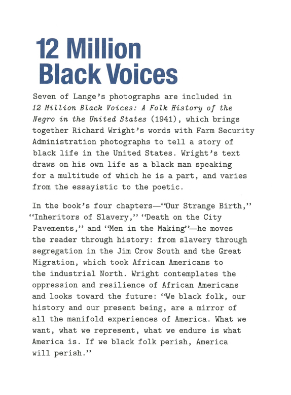 '12 Million Black Voices' wall text from the exhibition 'Dorothea Lange: Words & Pictures' at the Museum of Modern Art, New York