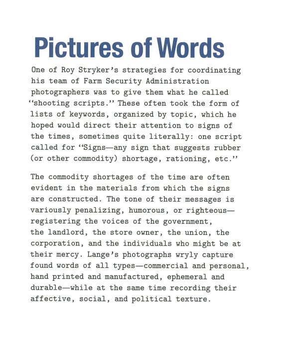 'Pictures of Words' wall text from the exhibition 'Dorothea Lange: Words & Pictures' at the Museum of Modern Art, New York