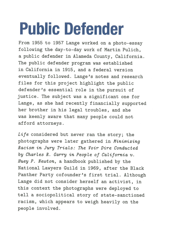 'Public Defender' wall text from the exhibition 'Dorothea Lange: Words & Pictures' at the Museum of Modern Art, New York
