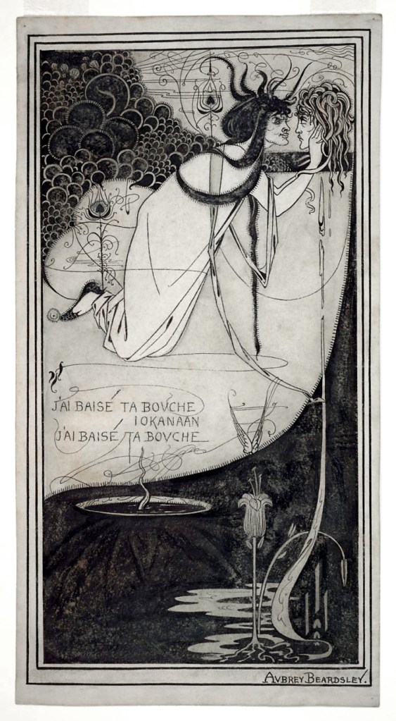 Aubrey Beardsley (British, 1872-1898) 'J’ai baisé ta bouche Iokanaan' 1892-1893 Aubrey Beardsley (British, 1872-1898) 'J’ai baisé ta bouche Iokanaan' 1892-1893