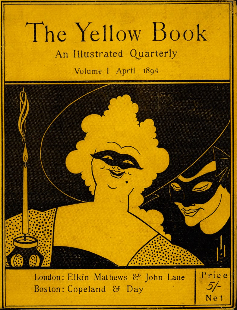 Aubrey Beardsley (British, 1872-1898) 'The Yellow Book' Volume I 1894 Aubrey Beardsley (British, 1872-1898) 'The Yellow Book' Volume I 1894