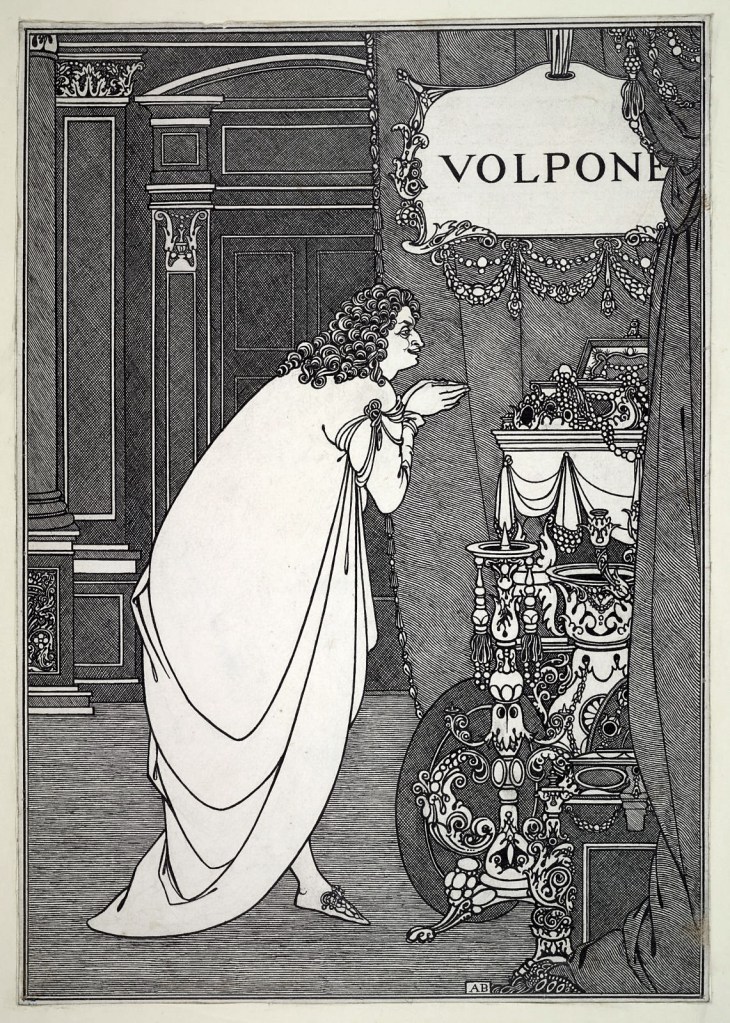 Aubrey Beardsley (British, 1872-1898) 'Volpone Adoring his Treasure' 1898 Aubrey Beardsley (British, 1872-1898) 'Volpone Adoring his Treasure' 1898