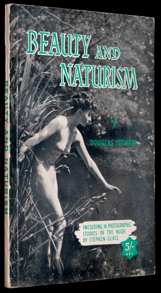 Douglas Stewart. 'Beauty and Naturism' April 1947