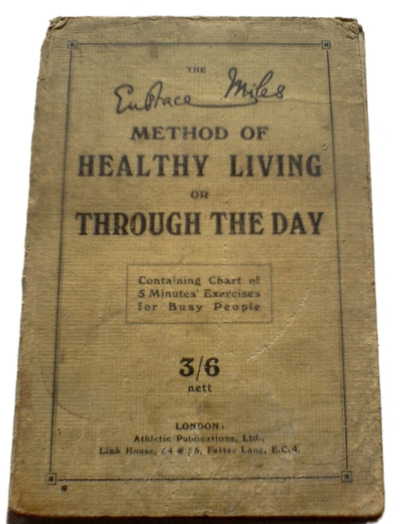 Athletic Publications Ltd. (London) (Publisher). 'Through the Day. How workers can easily increase their health, efficiency, and happiness' 1921