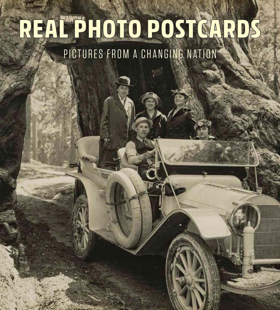 'Real Photo Postcards: Pictures from a Changing Nation' book cover