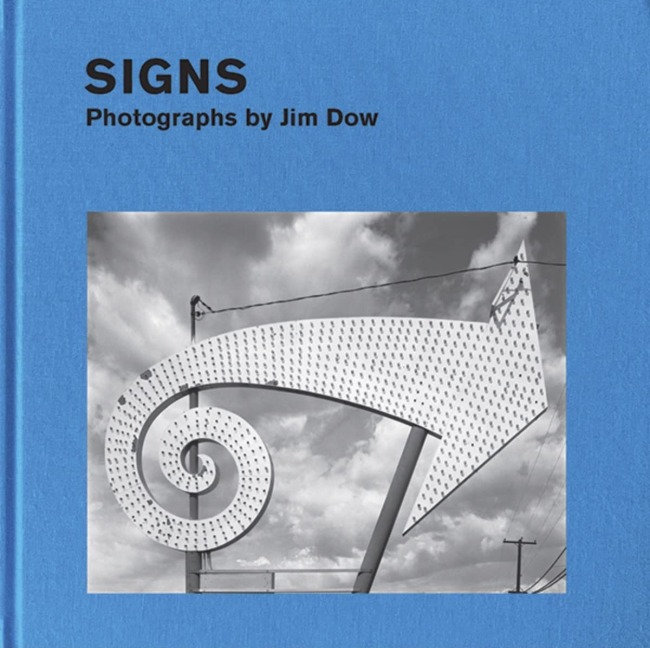 'Signs: Photographs by Jim Dow' book cover