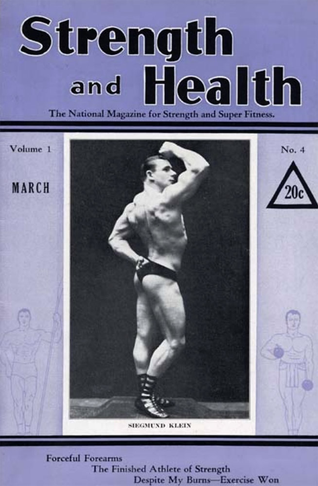 Siegmund Klein – 'Strength & Health' (March 1933) Vol. 1 No. 4