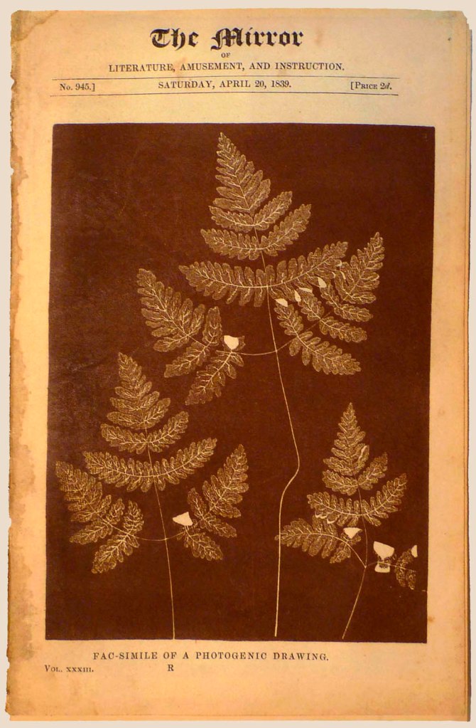 Golding Bird. 'Fac-Simile of a Photogenic Drawing' From 'The Mirror of Literature, Amusement, and Instruction' (20 April 1839) from the exhibition 'A New Power: Photography in Britain 1800-1850' at the S T Lee Gallery, Weston Library, Bodleian Libraries, Oxford, February - May, 2023