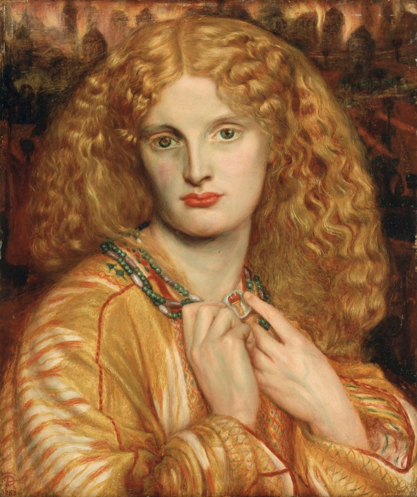Dante Gabriel Rossetti (1828-1882) 'Helen of Troy' 1863 Dante Gabriel Rossetti (1828-1882) 'Helen of Troy' 1863