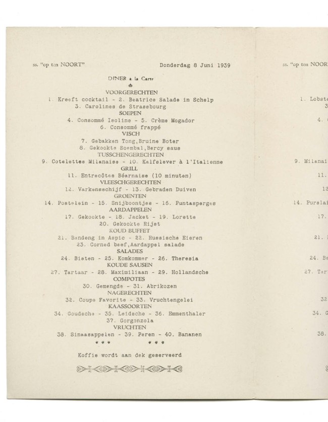 ss. "op ten NOORT" DINNER a la Carte menu. Thursday 8th June 1939