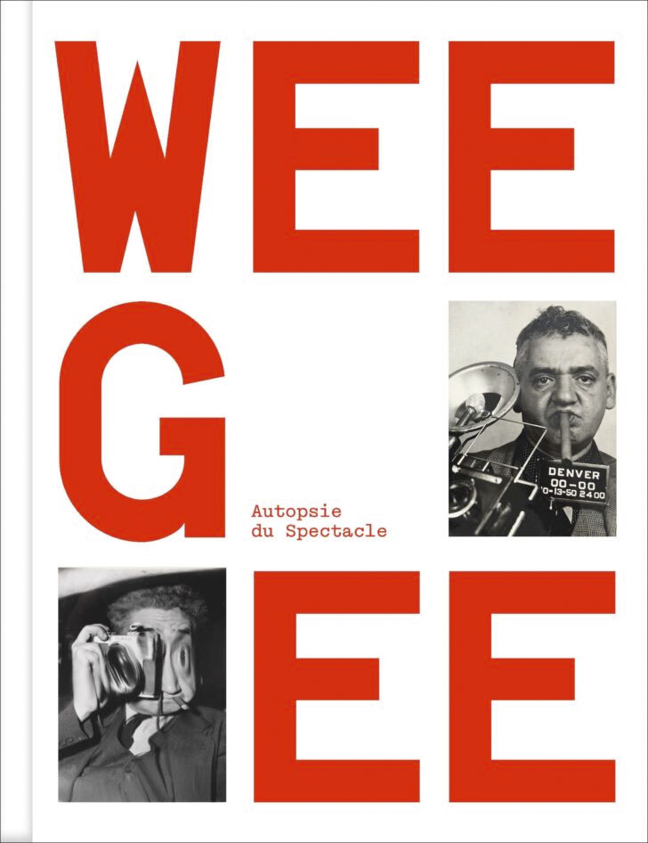 This book accompanies the exhibition 'Weegee, Autopsie du Spectacle' presented from January 30, 2024 to May 19, 2024 at the Henri Cartier-Bresson Foundation