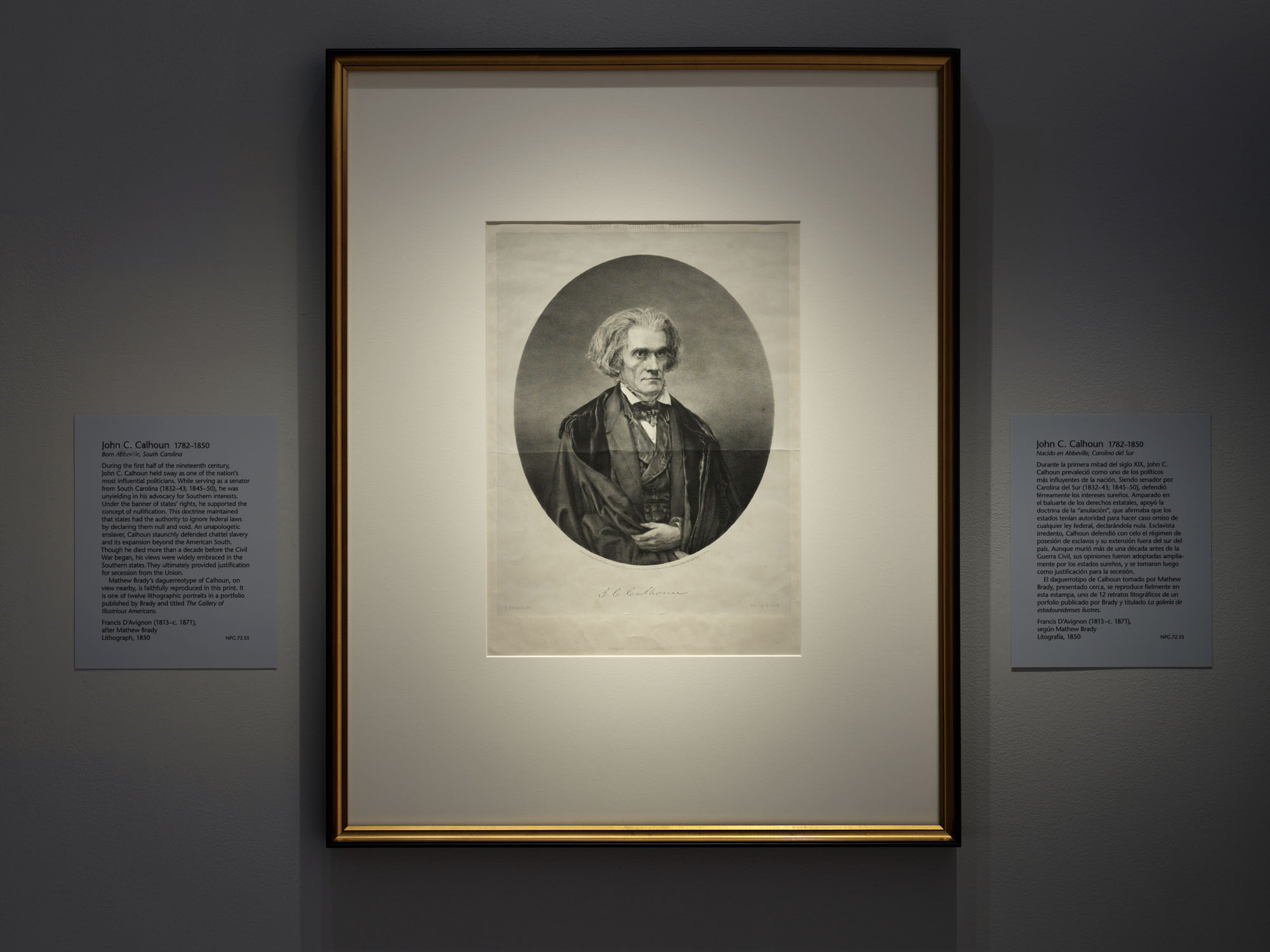 Installation view of the exhibition 'From Shadow to Substance: Grand-Scale Portraits During Photography's Formative Years' at the National Portrait Gallery, Washington, June 20, 2025 - June 7, 2026 showing Francis D'Avignon (French, 1813 - c. 1871) Copy after Mathew B. Brady (American, 1823? - 15 Jan 1896) 'John Caldwell Calhoun, 18 Mar 1782 - 31 Mar 1850' 1850 Installation view of the exhibition 'From Shadow to Substance: Grand-Scale Portraits During Photography's Formative Years' at the National Portrait Gallery, Washington, June 20, 2025 - June 7, 2026 showing Francis D'Avignon (French, 1813 - c. 1871) Copy after Mathew B. Brady (American, 1823? - 15 Jan 1896) 'John Caldwell Calhoun, 18 Mar 1782 - 31 Mar 1850' 1850