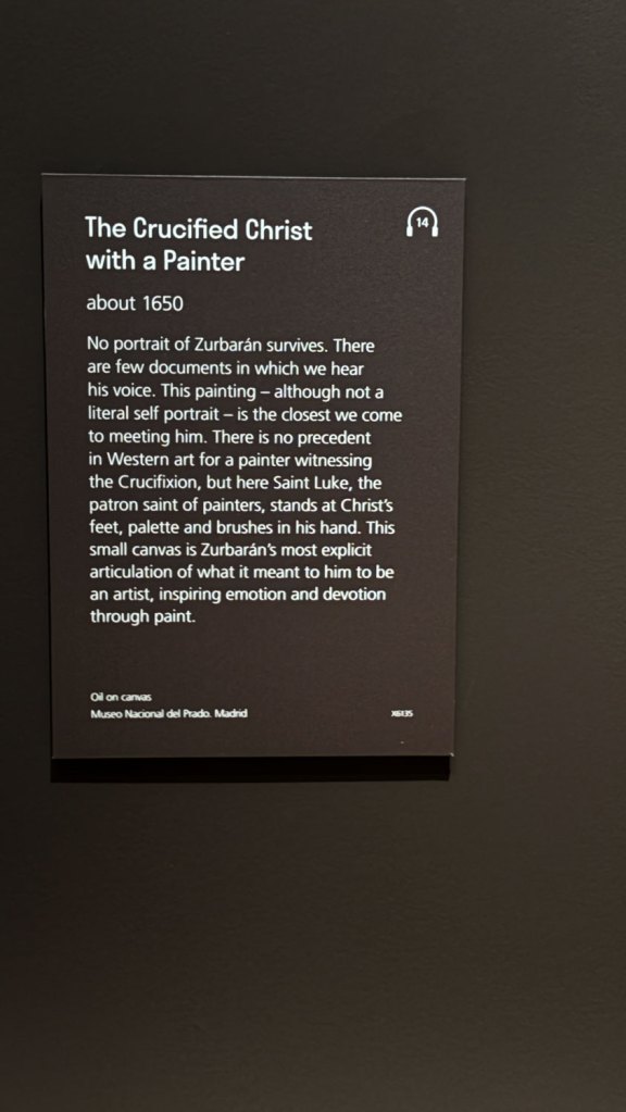 Wall text from the exhibition 'Zurbarán' at the National Gallery, London