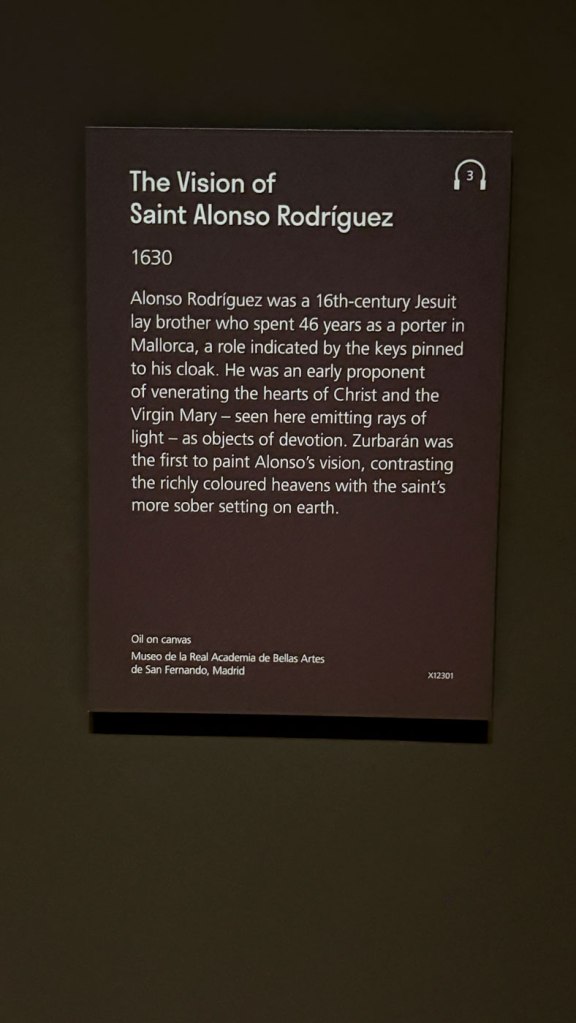 Wall text from the exhibition 'Zurbarán' at the National Gallery, London
